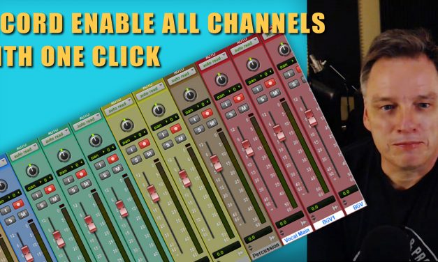 Record Enable All Of Your Channels In Pro Tools